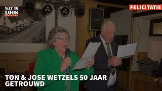 FELICITATIE TON amp JOSÉ WETZELS 50 JAAR GETROUWD [upl. by Zurc343]