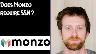 Does Monzo require SSN [upl. by Alejoa726]