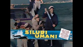 SILURI UMANI 1954 film completo colorizzato con Raf Vallone Carlo Pedersoli Bud Spencer [upl. by Anitsud252]