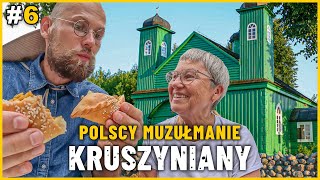 KRUSZYNIANY  Podlasie  TATARZY czyli Polscy Muzułmanie  Historia i Potrawy Tatarskie [upl. by Medardas]