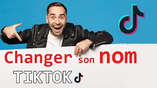 COMMENT CHANGER SON NOM D’UTILISATEUR TIKTOK [upl. by Ortrude]