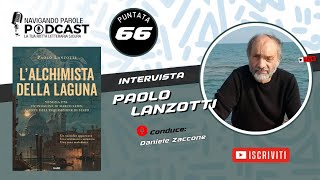 Intervista allo Scrittore Paolo Lanzotti [upl. by Axela]