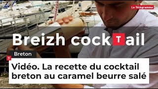 Comment réaliser un cocktail breton au caramel au beurre salé [upl. by Payton]