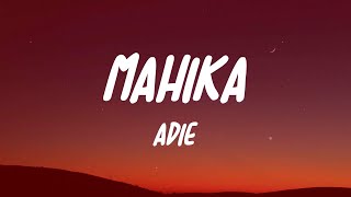 Adie amp Janine Berdin  Mahika lyrics  Paraluman Tahanan  Mix [upl. by Ahcrop]