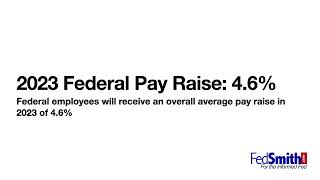 2023 Federal Pay Raise [upl. by Menides717]