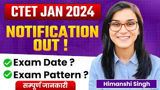 CTET January 2024 Notification Out Age Eligibility Criteria Syllabus by Himanshi Singh [upl. by Fortunio]