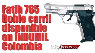 Pistola Fatih 765 doble carril Disponible en INDUMIL COLOMBIA [upl. by Adnorhs203]