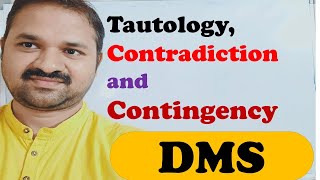 Tautology Contradiction Contingency in DMS  Discrete Mathematics  Proposition Logic Statement [upl. by Analihp]