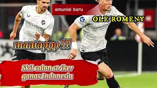 NGERI ‼️ SKILL OLE ROMENY CALON STRIKER TIMNAS INDONESIA [upl. by Ajnot]