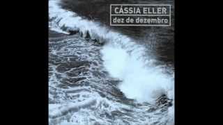 Cassia Eller  Vila Do Sossego [upl. by Hightower]