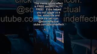 Weave Free meme Sound effect  Royalty free  No copyright  Sound effectual shortsyoutube [upl. by Notterb]