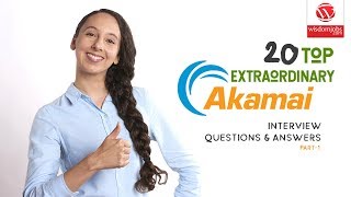 Akamai Technologies Interview Questions and Answers 2019 Part1  Akamai Technologies [upl. by Winnifred]