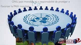 ONU paix et responsabilité de protéger [upl. by Lussi]