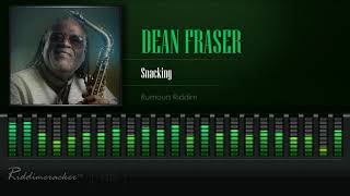 Dean Fraser  Snacking Rumours Riddim HD [upl. by Weixel493]