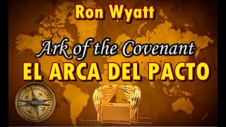 EL DESCUBRIMIENTO DEL ARCA DE LA ALIANZA  RON WYATT [upl. by Nnyleve81]