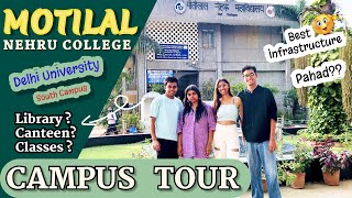 Motilal Nehru Campus Tour  Delhi University South Campus  MLNC College [upl. by Elah]