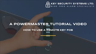 How To Use The Remote Keyfob KF235 PG2  Visonic PowerMaster 30 – Key Security Systems Ltd [upl. by Nonnarb]