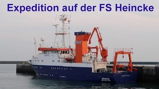 die FS Heincke  10 Tage auf einem Forschungsschiff [upl. by Helfant27]