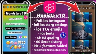 NEW Honista v10 Update 🔥Honista iPhone story settings  New features Honista iOS 174 Emojis Fonts [upl. by Levi281]