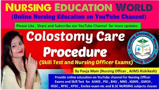 Colostomy Care Procedure for Skill Test  Nursing Education World [upl. by Einattirb]