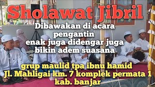 Sholawat Jibril  M Bushairi  Hamied Media [upl. by Hook]