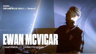 Ewan McVicar Live  Rockstar Energy presents creamfields 2024  beatport Live [upl. by Elliot]