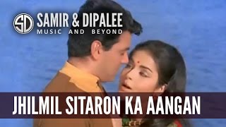 quotJhilmil Sitaron Ka Aangan Hogaaquot by SAMIR DATE [upl. by Anaik531]