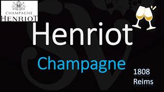 How to Pronounce Henriot Champagne Wine Pronunciation [upl. by Estell746]