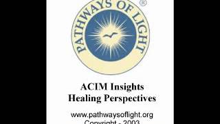 ACIM Insights  Lesson 197  Pathways of Light [upl. by Onifled39]