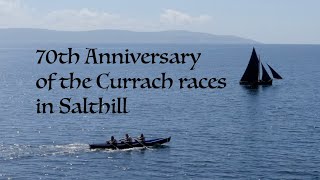 Currach races in Salthill 70th Anniversary  short documentary [upl. by Birdt]