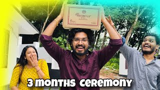 3 MONTHS CEREMONY 🥳 [upl. by Nahta]