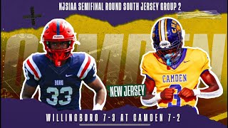 Willingboro at Camden PART 2 NJSIAA Tournament Semifinal Round South Group 2 [upl. by Dicks]