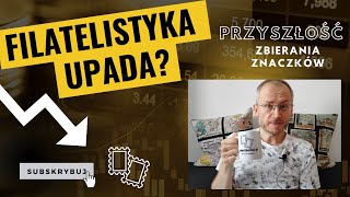 Filatelistyka upada Przyszłość zbierania znaczków pocztowych [upl. by Aldarcie]