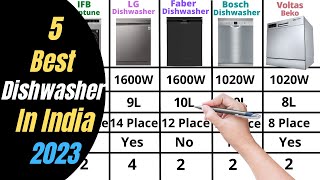 5 Best Dishwasher In India 2023  IFB vs LG vs Faber vs Bosch vs Voltas Dishwasher Comparison [upl. by Atiuqihs540]