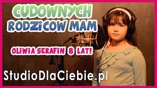 Cudownych rodziców mam  Urszula Sipińska cover by Oliwia Serafin [upl. by Coraline]