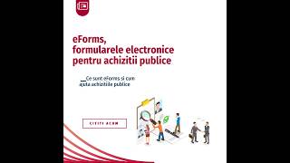 eForms noile formulare electronice standard pentru achizitii publice [upl. by Pirbhai176]