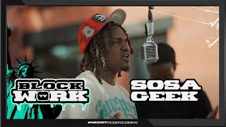 Sosa Geek  Lessons Blockworktv Performance [upl. by Pius408]