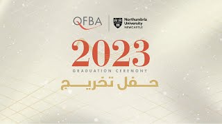 QFBANorthumbria University Graduation Ceremony 2023 [upl. by Nalo277]