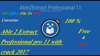 Able 2 Extract Professional pro 11 with crack 2017 [upl. by Kirt]