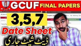 357 Semester Date sheet Reveal GCUF 2024 [upl. by Koziara]