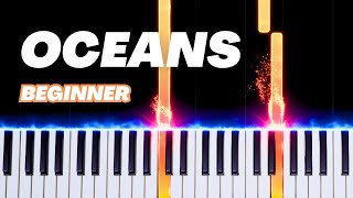 Hillsong United  Oceans  BEGINNER PIANO TUTORIAL by SV [upl. by Annoid]