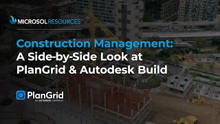 Construction Management A Side by Side Look at PlanGrid amp Autodesk Build [upl. by Sarad]