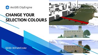 How to change the 3D Viewports Selection Colours in ArcGIS CityEngine [upl. by Neetsirhc919]