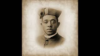 The Life of Venerable Fr Augustus Tolton Morning Air [upl. by Duyne]