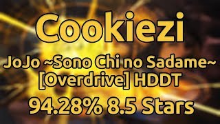 Cookiezi  TOMINAGA TOMMY HIROAKI  JoJo Sono Chi no Sadame Overdrive HDDT 9428 22xMiss ★85 [upl. by Llenet]