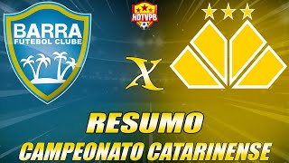 Barra Vence o Criciúma por 2 a 0 Pelo Campeonato Catarinense [upl. by Kalk912]