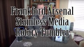 Frankford Arsenal Stainless Media Rotary Tumbler Kit [upl. by Areid997]