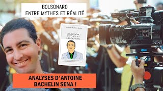 Bolsonaro mythes et mensonges  Explications de lanalyste politique Antoine Bachelin Sena [upl. by Notlrak397]