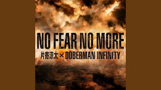 NO FEAR NO MORE [upl. by Hughie26]