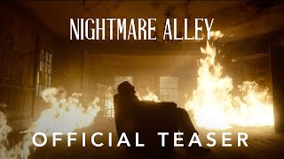 NIGHTMARE ALLEY  Official Teaser Trailer  Searchlight Pictures [upl. by Luapnaej180]